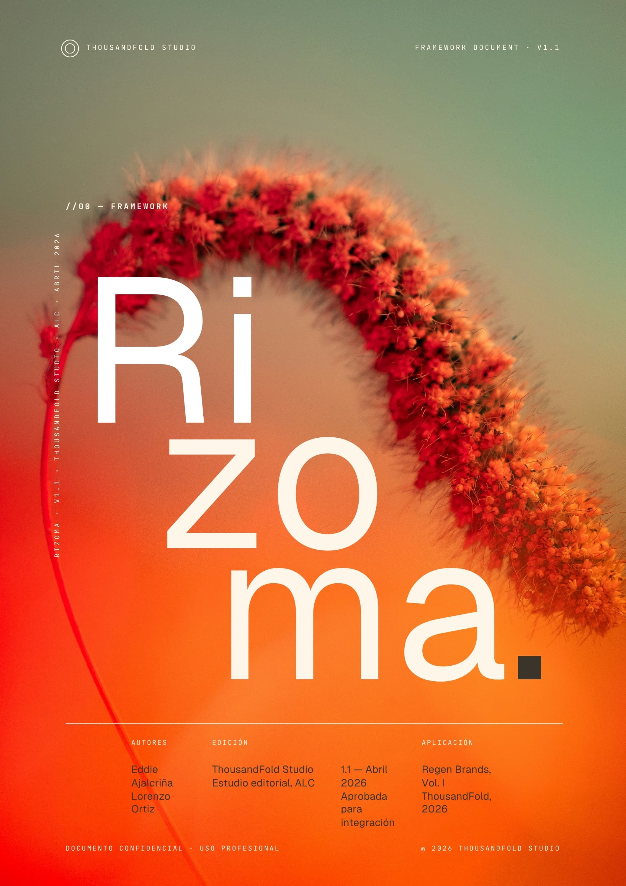 Documento RIZOMA v1.1 — Framework de Arquitectura de Marca Regenerativa